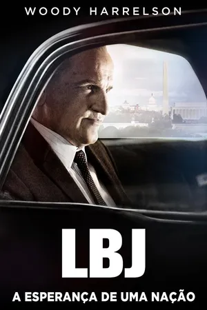 LBJ: A Esperança de uma Nação