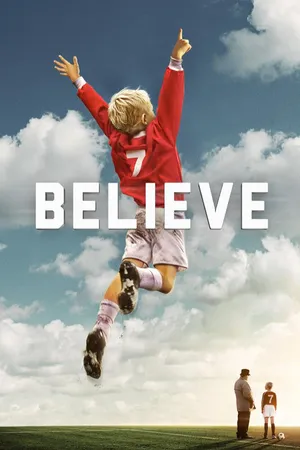 Believe (2013)