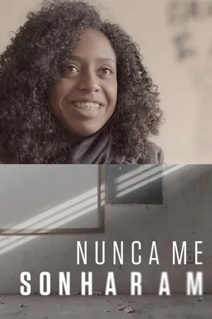Nunca Me Sonharam