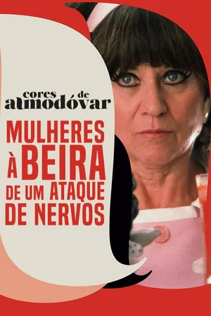 Mulheres à Beira de um Ataque de Nervos