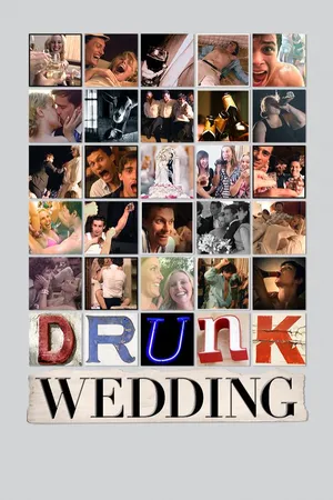 Drunk Wedding