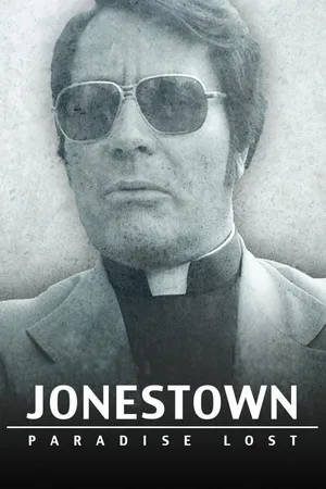 Jonestown: Paradise Lost