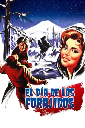 El día de los forajidos