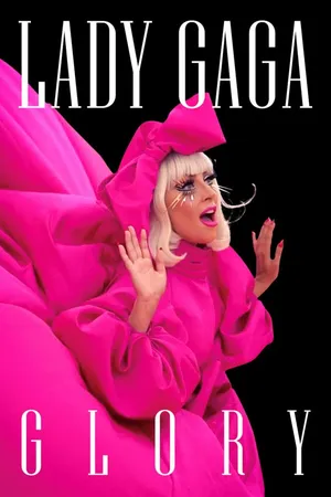 Lady Gaga: Glory