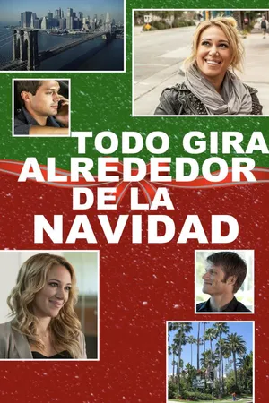 Todo Gira Alrededor de la Navidad
