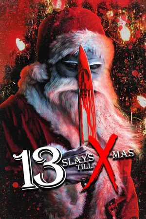 13 Slays Till X-mas