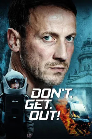 Don'T Get Out