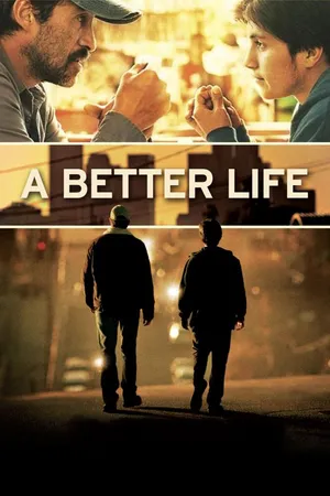 A Better Life