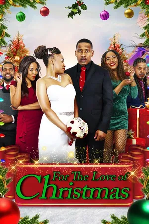 For The Love Of Christmas