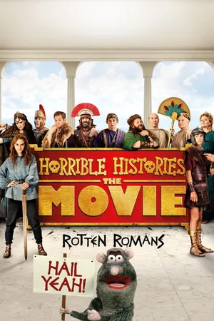 Horrible Histories: The Movie - Rotten Romans
