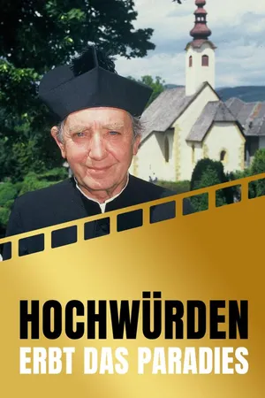 Hochwürden erbt das Paradies
