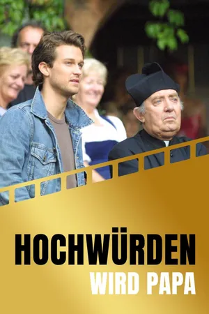 Hochwürden wird Papa