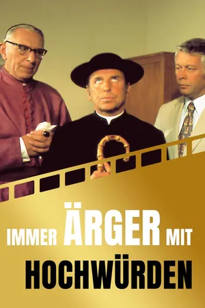 Immer Ärger mit Hochwürden