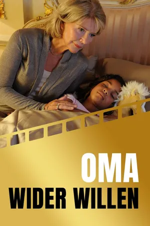 Oma wider Willen