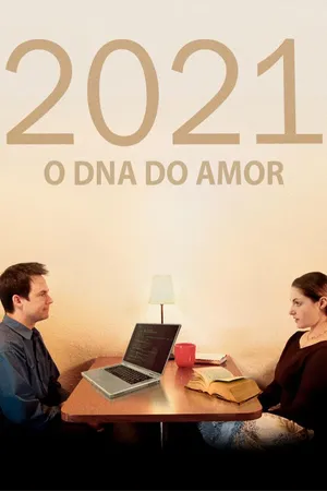 2021 - DNA do Amor