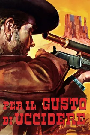 Per il gusto di uccidere