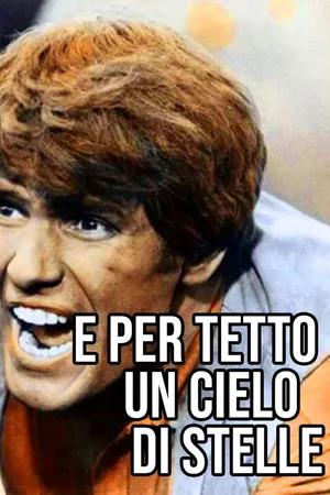 ...E per tetto un cielo di stelle