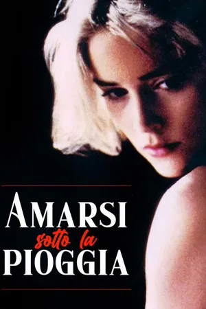 Amarsi sotto la pioggia