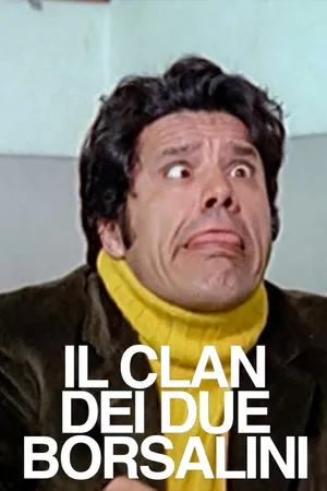 Il clan dei due Borsalini