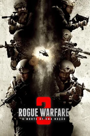 Rogue WARFARE 3 – A Morte de Uma Naçäo