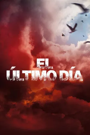 El último día