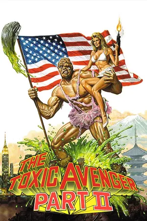 The Toxic Avenger Part 2