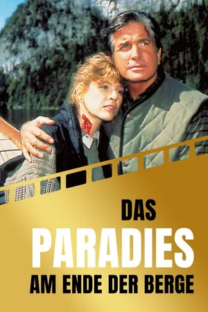 Das Paradies am Ende der Berge