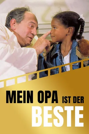 Mein Opa ist der Beste