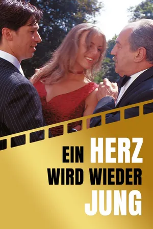 Ein Herz wird wieder jung