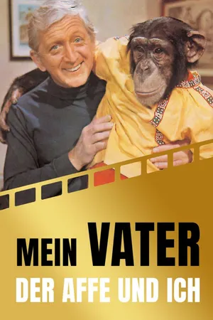 Mein Vater, der Affe und ich