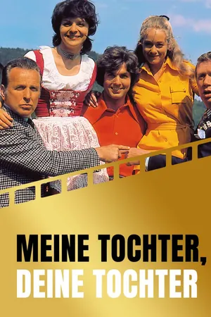 Meine Tochter, Deine Tochter