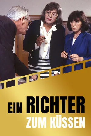 Ein Richter zum Küssen