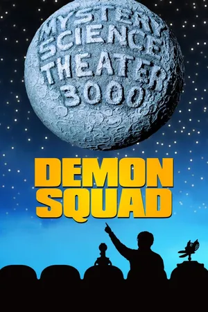 MST3K: Demon Squad