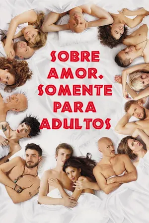 Sobre o Amor. Somente Para Adultos