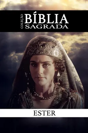 Ester - A Rainha da Pérsia