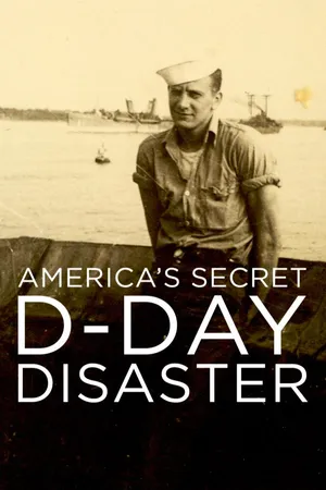 America's Secret D-Day Disaster