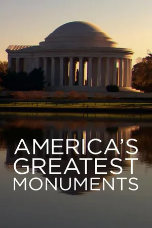 America's Greatest Monuments