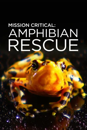 Mission Critical: Amphibian Rescue