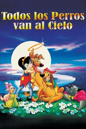 Todos los perros van al cielo