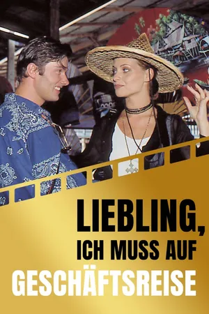 Liebling, ich muss auf Geschäftsreise