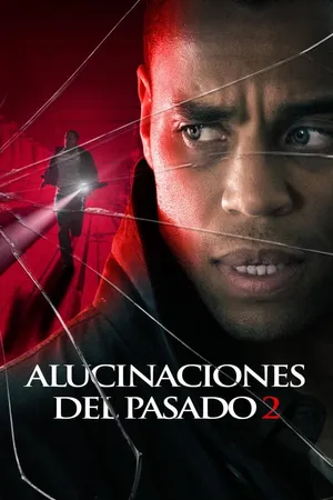 Alucinaciones Del Pasado 2