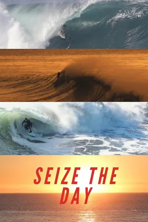 Seize the Day