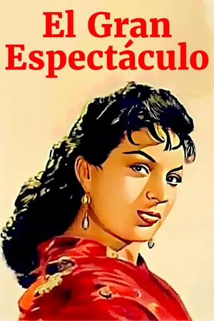 El gran espectáculo