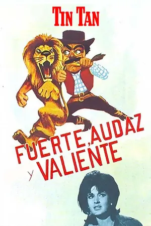 Fuerte, audaz y valiente (LAS)