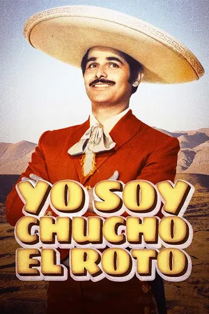 Yo soy Chucho el Roto (LAS)