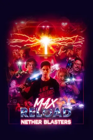 Max Reload and the Nether Blasters