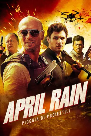 April Rain - Pioggia di proiettili