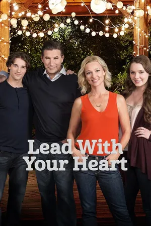 Lead With Your Heart CA