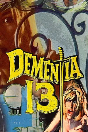 Dementia 13 CA