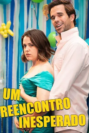 Um Reencontro Inesperado